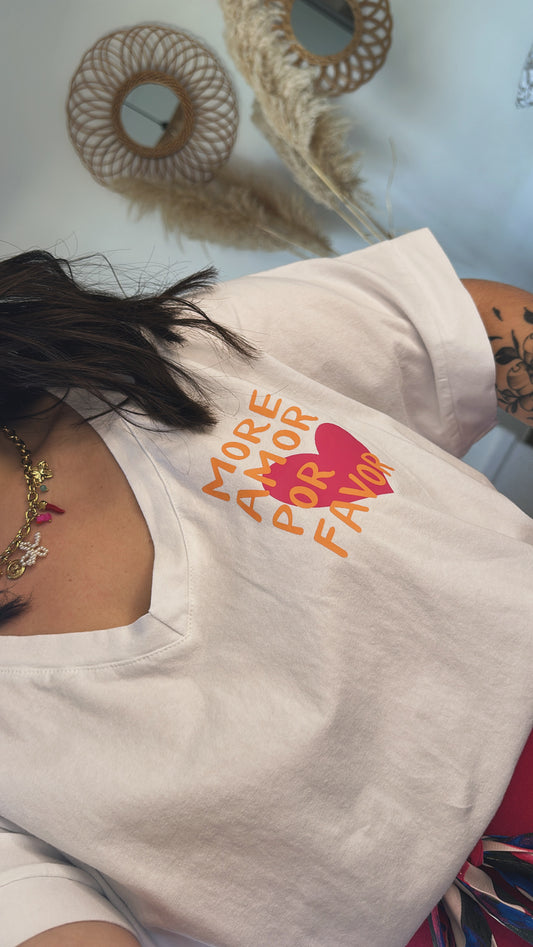 T-shirt "MORE AMOR POR FAVOR" +