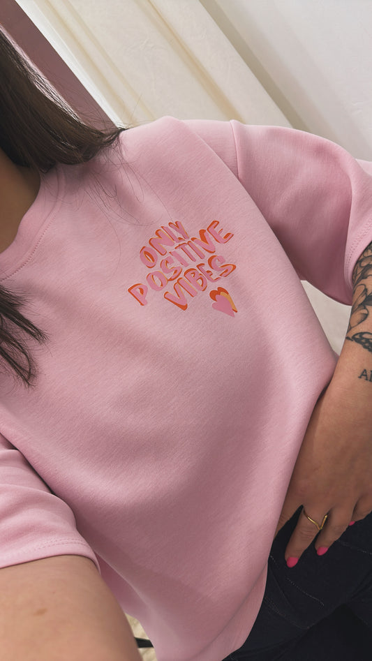T-shirt « ONLY POSITIVE VIBES »
